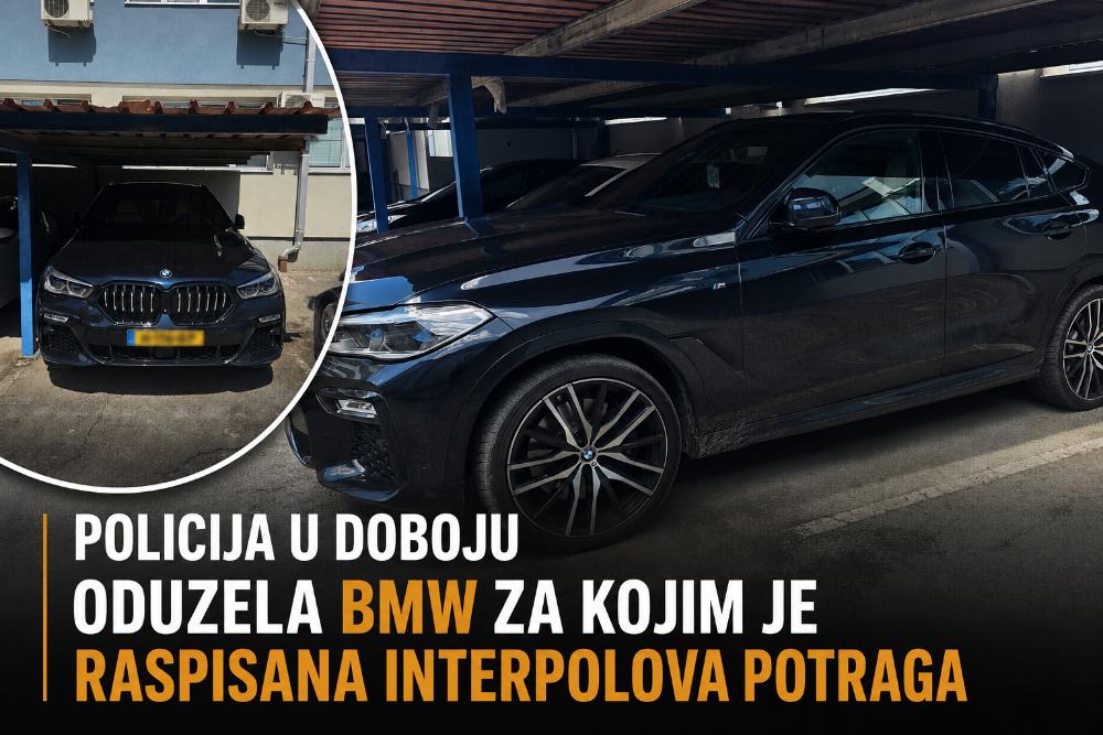 DOBOJ: Policija oduzela BMW za kojim je raspisana Interpolova potraga